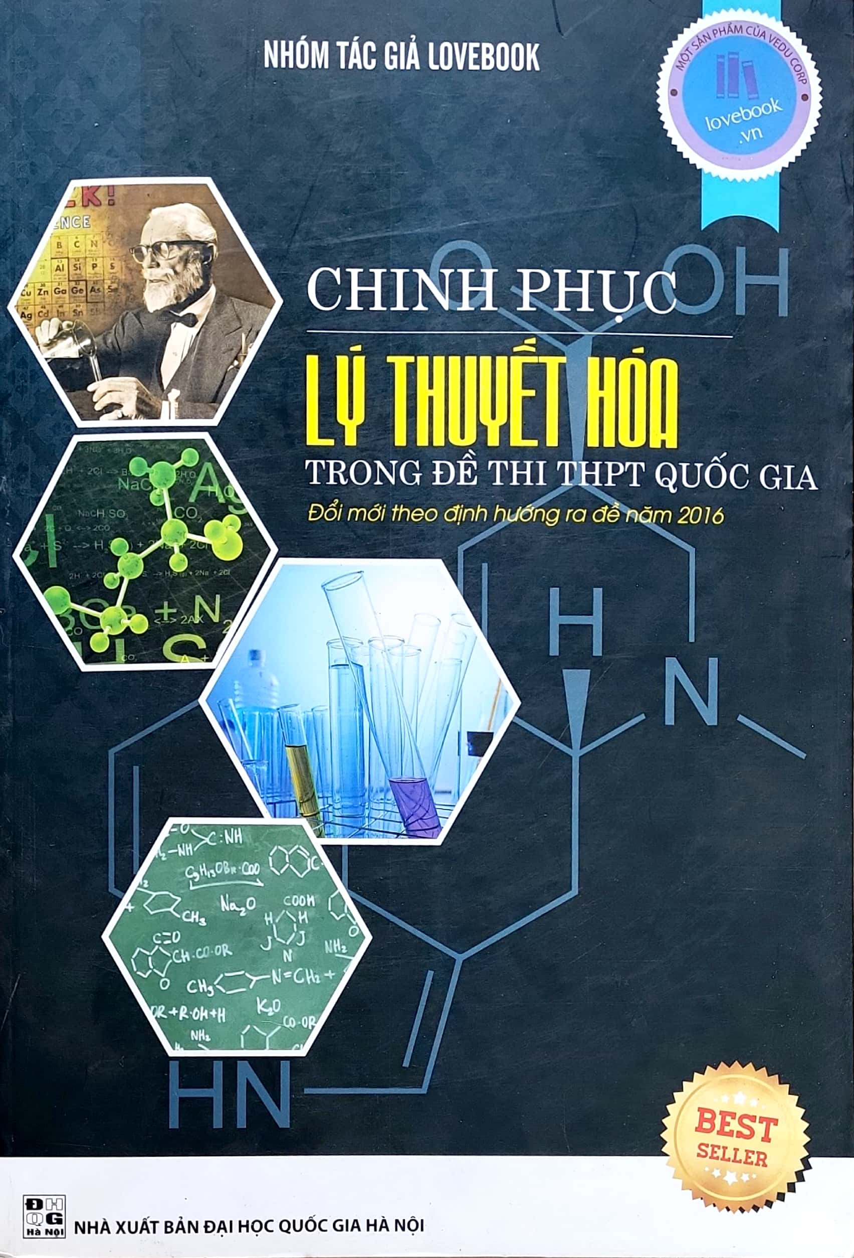 Sách -Chinh phục lý thuyết hóa trong đề thi THPT Quốc gia - NXB Đại học Quốc gia Hà Nội