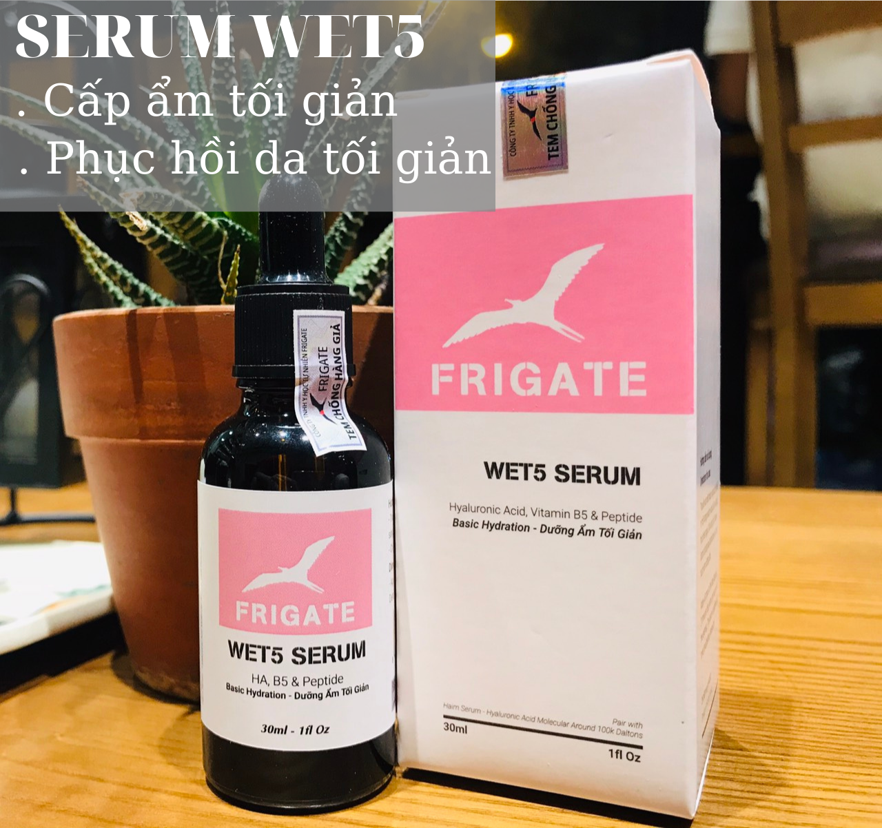 SERUM WET5 THƯƠNG HIỆU FRIAGTE - CẤP ẨM VÀ PHỤC HỒI DA TỐI GIẢN DO NHIỄM KEM TRỘN, RƯỢU THUỐC