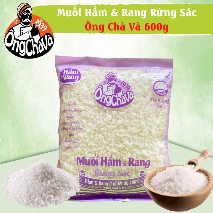Muối hầm và rang rừng sác ông chà và 600g