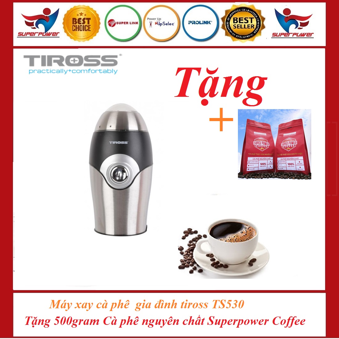 Máy xay cà phê tiross TS530,TS532 tặng 500 gram cà phê nguyên chất Superpower
