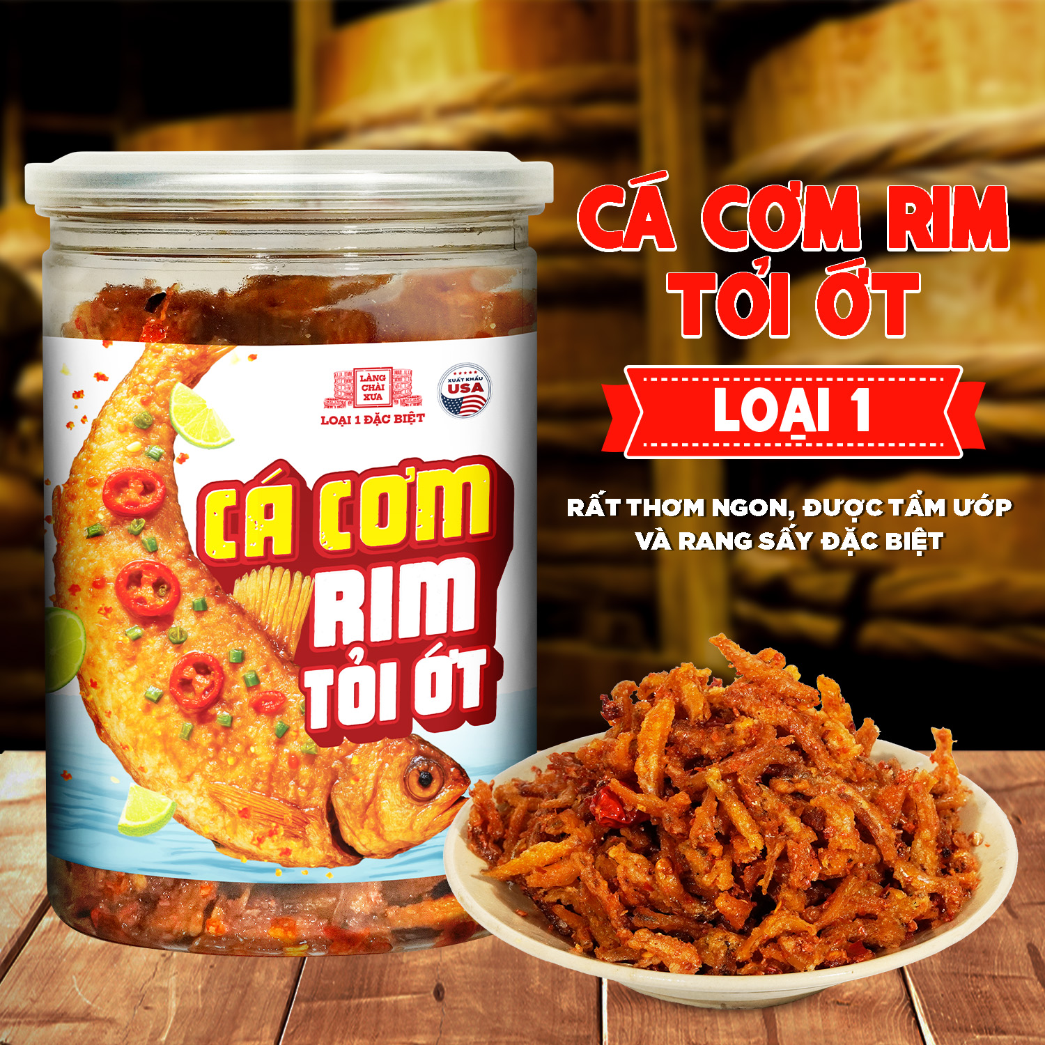 Cá cơm rim tỏi ớt Làng Chài Xưa loại 1 đặc biệt tẩm ướp thơm ngon 300 năm truyền thống hủ 155g