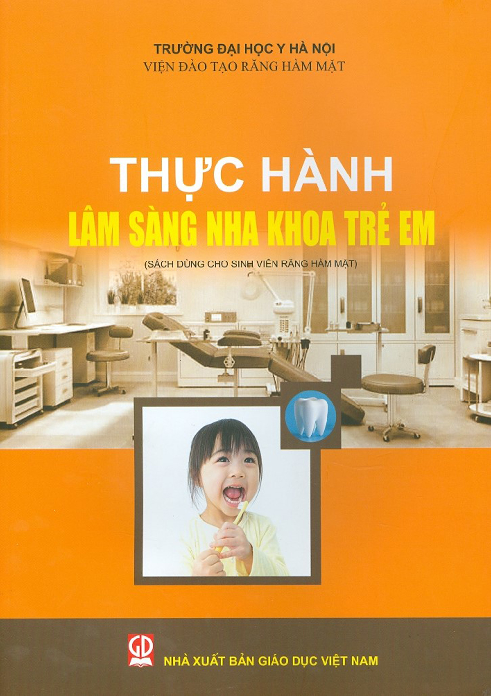 Thực hành lâm sàng nha khoa trẻ em