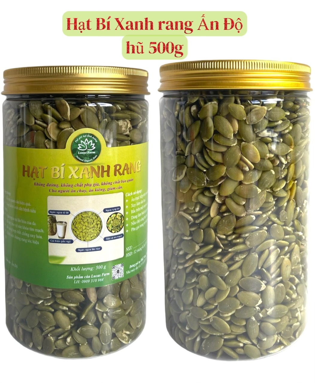 Nhân Hạt Bí xanh sấy chín giàu dưỡng chất không đường, ăn vặt, ăn kiêng, nấu sữa làm bánh, nấu chè, healthy Luca's Farm hạt dinh dưỡng,