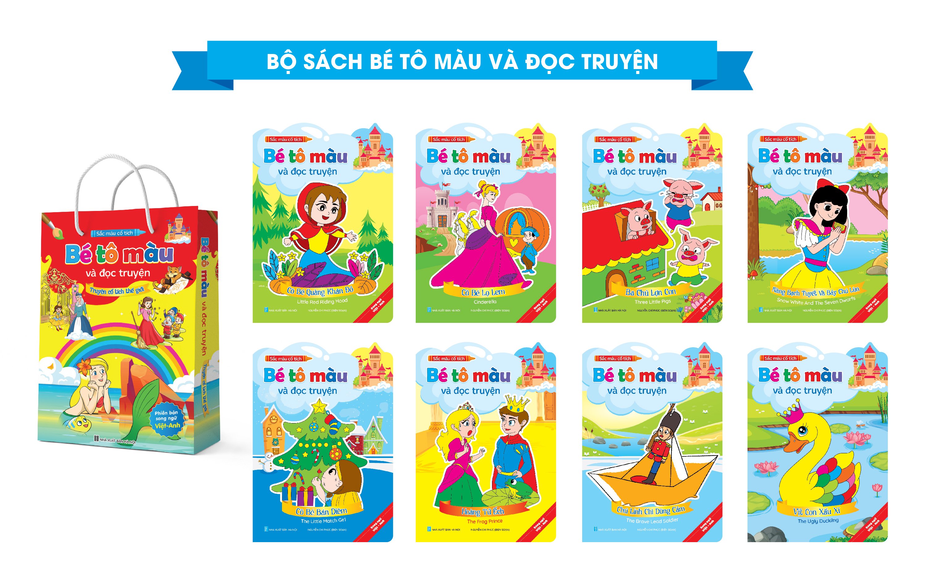 Bộ 8 cuốn Bé tô màu và đọc truyện - Truyện cổ tích thế giới - Song ngữ Việt Anh - Cô bé quàng khăn đỏ, Cô bé lọ lem, Hoàng tử ếch, Cô bé bán diêm Chú lính chì dũng cảm Nàng Bạch Tuyết và bảy chú lùn Ba chú lợn con Vịt con xấu xí