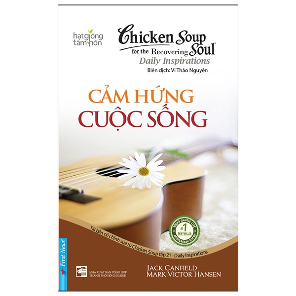 Fahasa - Chicken Soup For The Recovering Soul 21 - Cảm Hứng Cuộc Sống (Tái Bản)