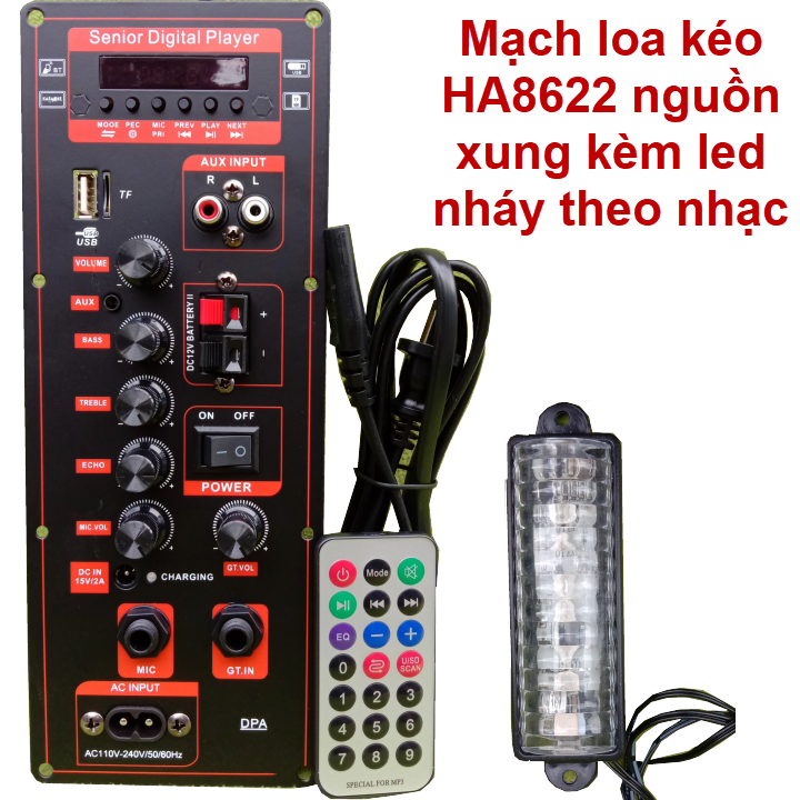 Mạch loa kéo HA8622 nguồn xung kèm led