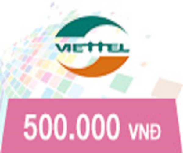 [HCM]Thẻ Cào Viettel 500.000 VNĐ & PHÍ CHUYỂN