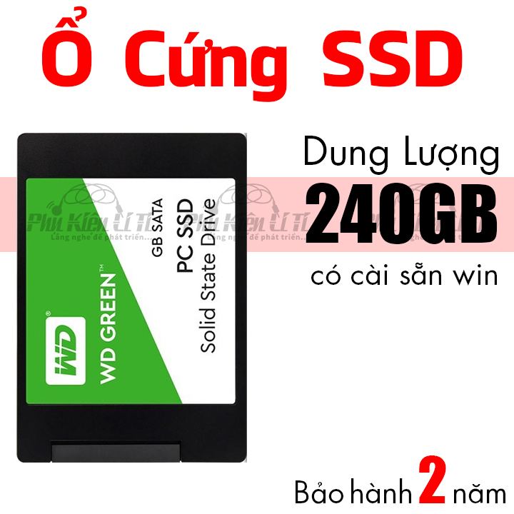 Ổ cứng máy tính SSD 240GB WD GREEN Cài sẵn hệ điều hành Bảo Hành 2 Năm