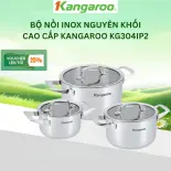 Bộ nồi Inox cao cấp Kangaroo KG304IP2 (3 cái: 16 - 20 - 24cm) - Hàng chính hãng