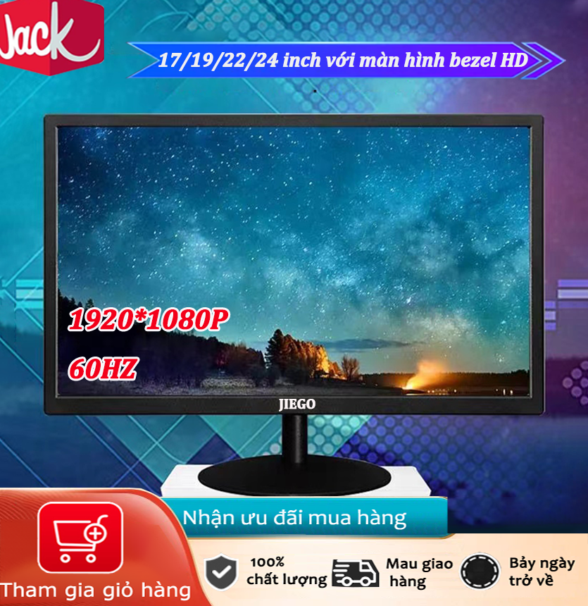 Jack màn hình hd full bezel 17/19/22/24 inch hd 1920 * 1080p tần số 60hz
