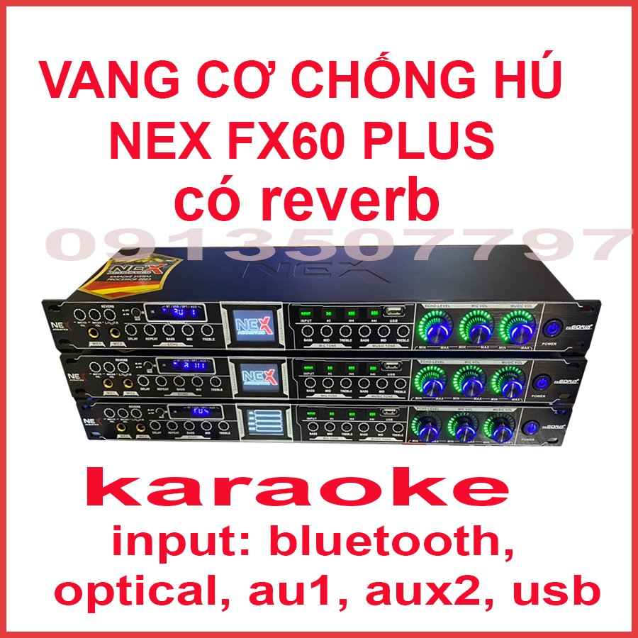 Vang cơ chống hú Nex FX60 Plus 2022 FX50 plus FX30plus hát karaoke chuyên nghiệp