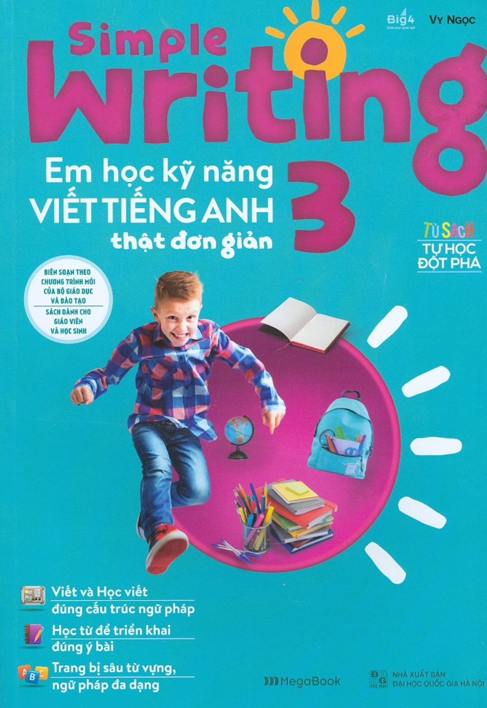 Simple writing – em học kỹ năng viết tiếng anh thật đơn giản 3