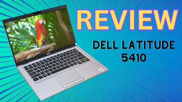 LAPTOP Dell Latitude 5410 | Core i5-10310U | 16GB | 256GB - MÀN HÌNH 14 inch CẢM ỨNG THẾ HỆ 10