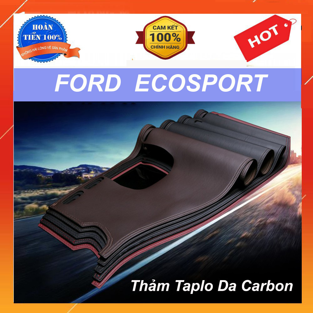 Thảm taplo da carbon xe Ecosport 2015 đến 2022 màu đen Có Đế Chống Trượt Giúp Che Nắng Taplo, Chống Nứt Bạc Màu Taplo, Chống Lóa Mắt Và Tăng Thẩm Mỹ Cho Xe