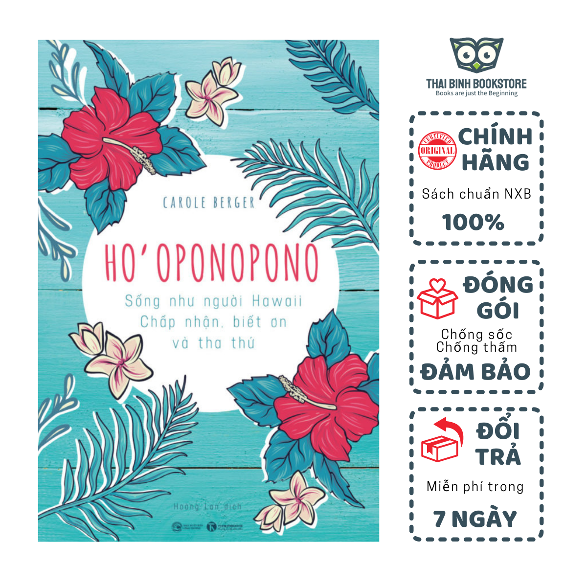 Sách - Ho’oponopono: Sống Như Người Hawaii - Chấp Nhận, Biết Ơn Và Tha Thứ - Carole Berger - Thái Bình Bookstore