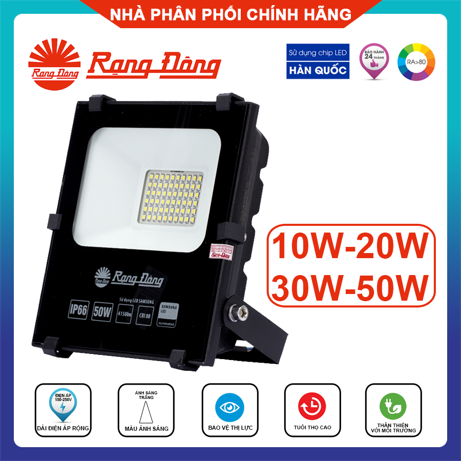 Rạng Đông, BH 2 năm, Đèn Led Pha 10W Đến 50W chống nước IP66 Chip SamSung siêu sáng, Bền đẹp