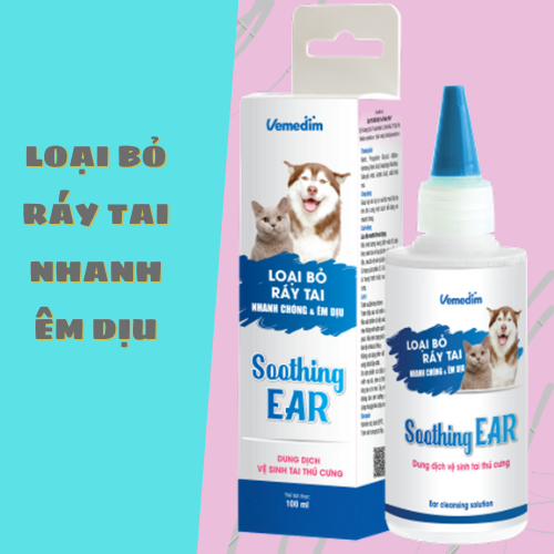 Soothing Ear Vemedim Dung dịch vệ sinh tai chó mèo giúp loại bỏ ráy tai và mùi hôi trên tai thú cưng