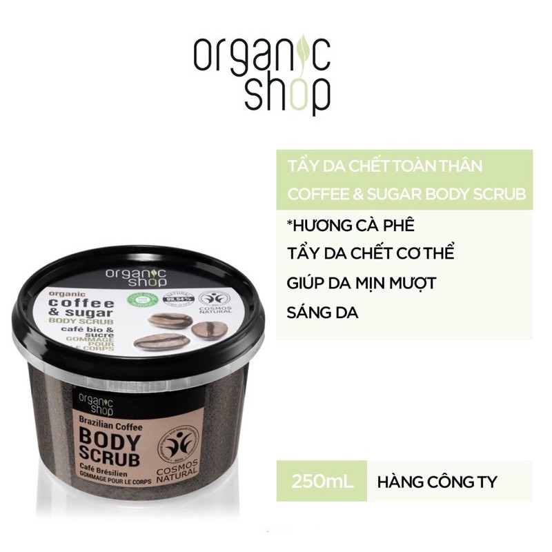 [HCM]Organic Shop Body Scrub / Coffee &amp; Sugar ( 250mL )