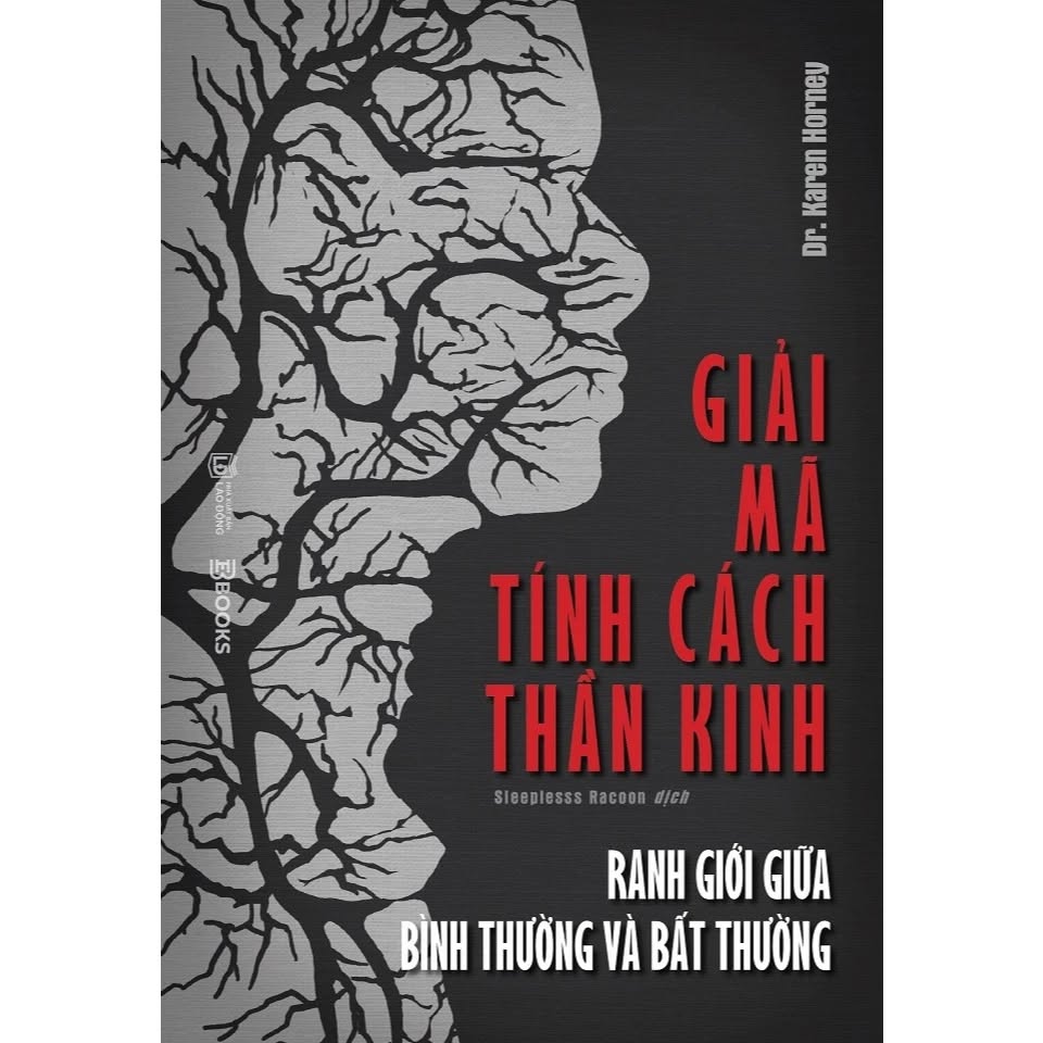 Sách - Giải Mã Tính Cách Thần Kinh - Dr. Karen Horney