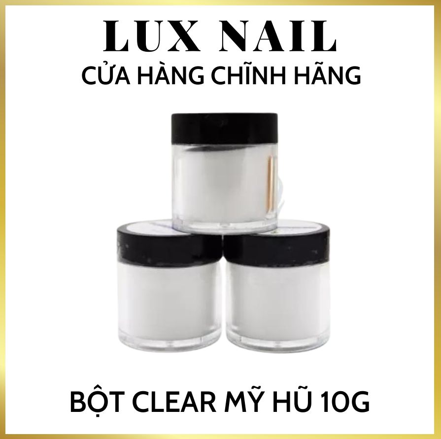 Bột Clear đắp phom móng Mỹ hũ 10g, bột đính đá trang trí nail