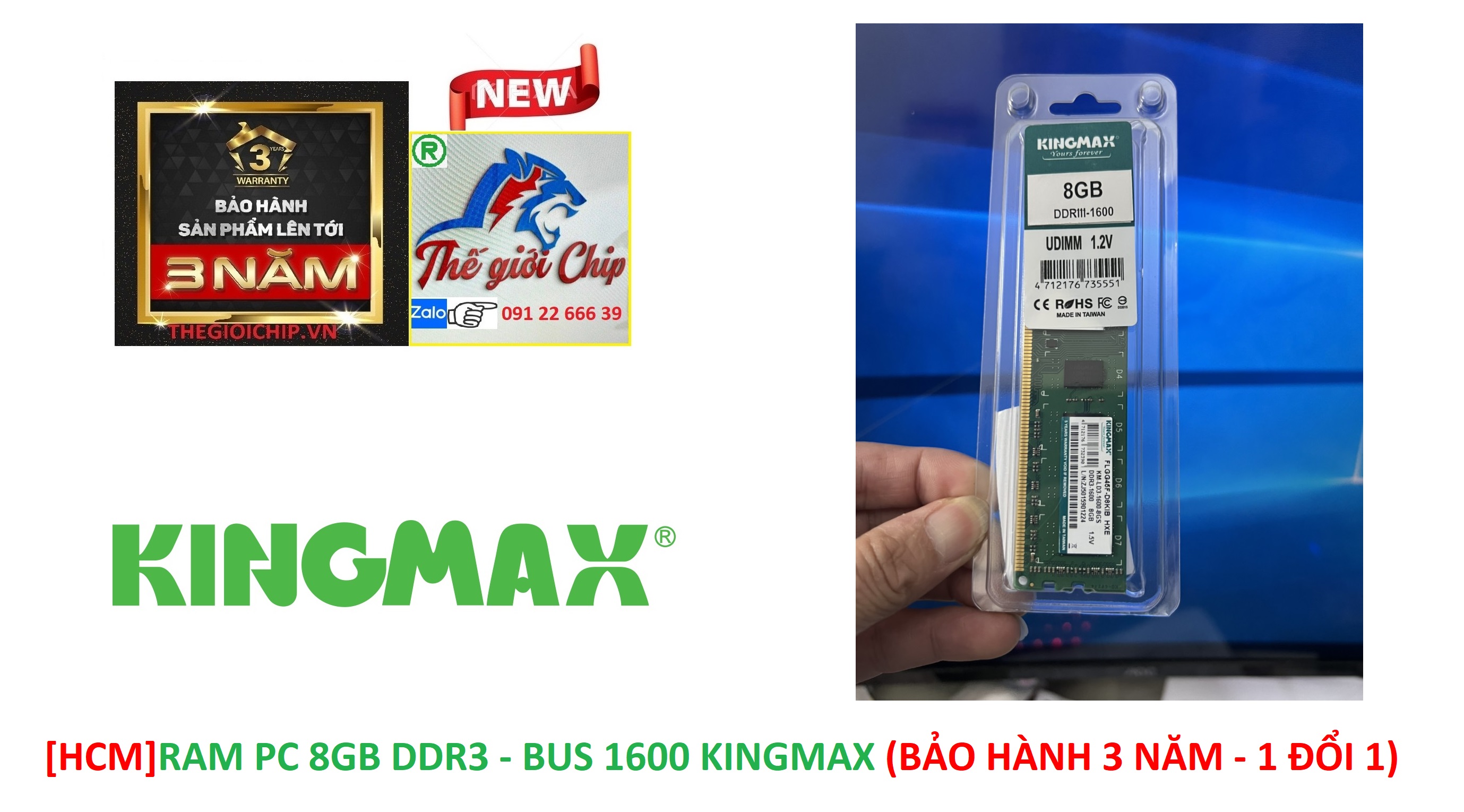 HCMRAM PC 8GB DDR3 - BUS 1600 KINGMAX BẢO HÀNH 3 NĂM - 1 ĐỔI 1