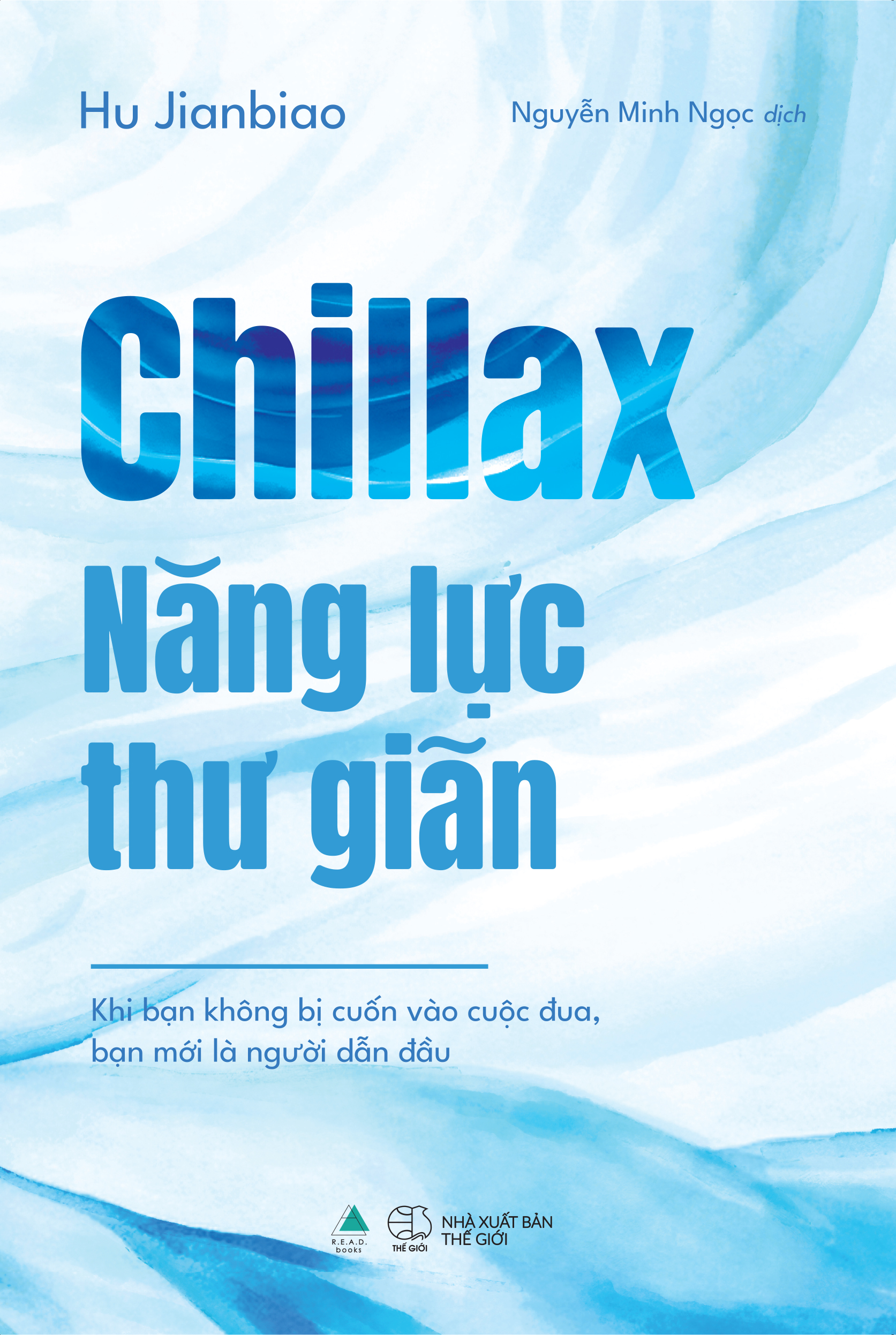 Sách - Chillax - Năng lực thư giãn