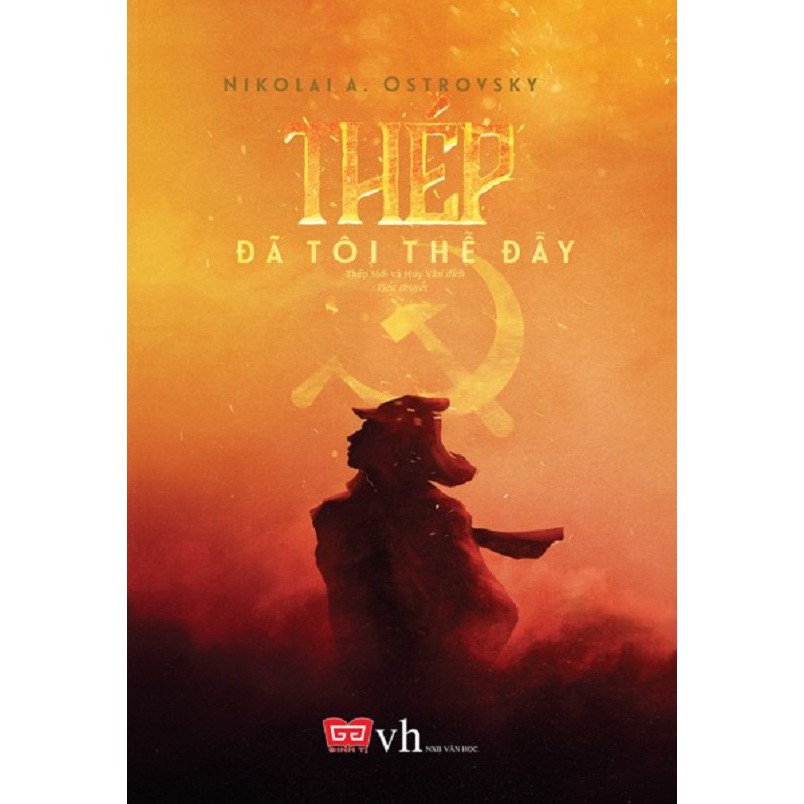 Nguyetlinhbook Sách - Thép Đã Tôi Thế Đấy.