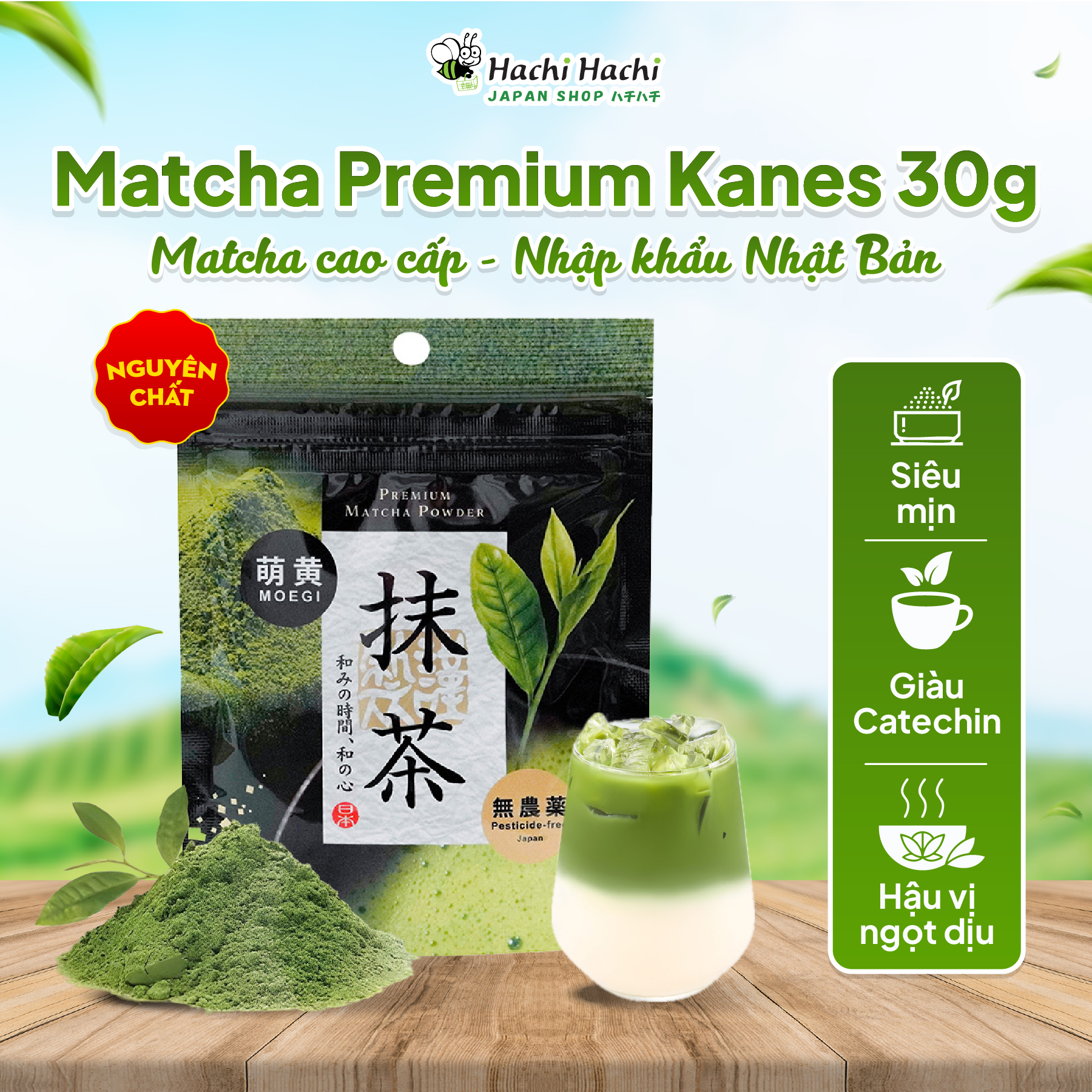  Bột trà xanh Matcha Premium Kanes 30g - Hachi Hachi Japan 