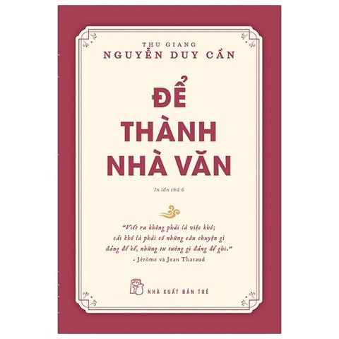 Để thành nhà văn - in lần thứ 6