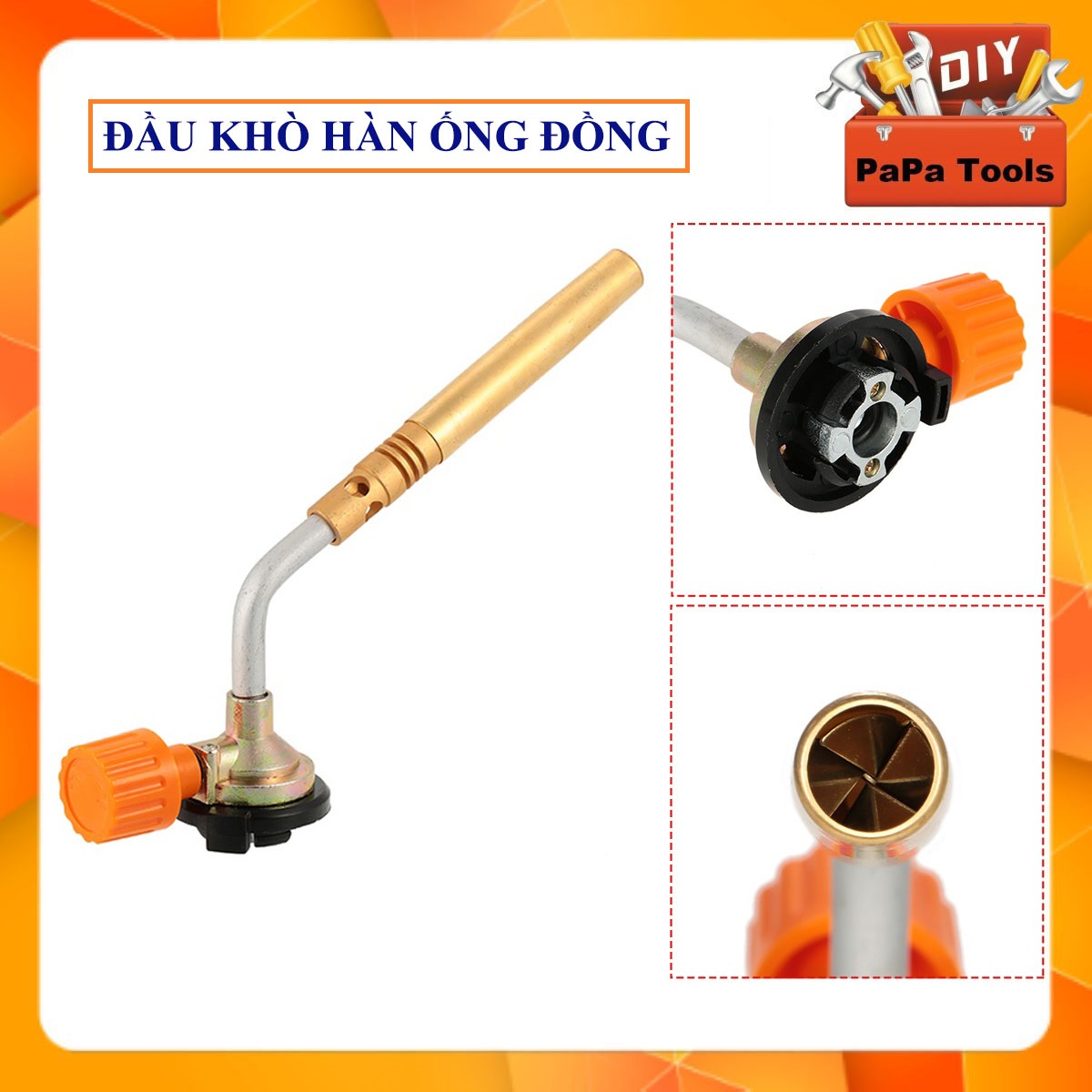 Đèn khò gas hàn ống đồng (PAPA TOOLS)