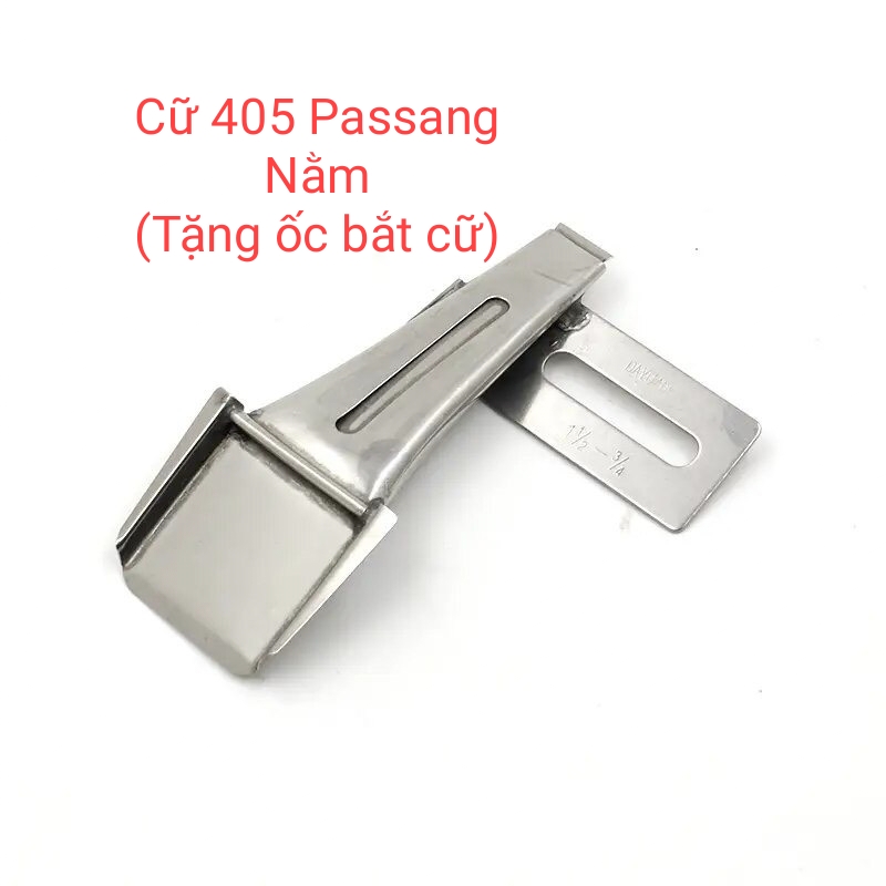 Cữ 405 chạy dây đỉa quần, cữ passăng nằm, may dây dùng cho máy may 1 kim, 2 kim công nghiệp