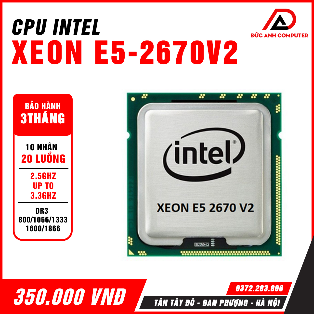 Intel xeon e5 2670 v2 25mb, 2.5ghz up to 3.3ghz, 10 nhân 20 luồng