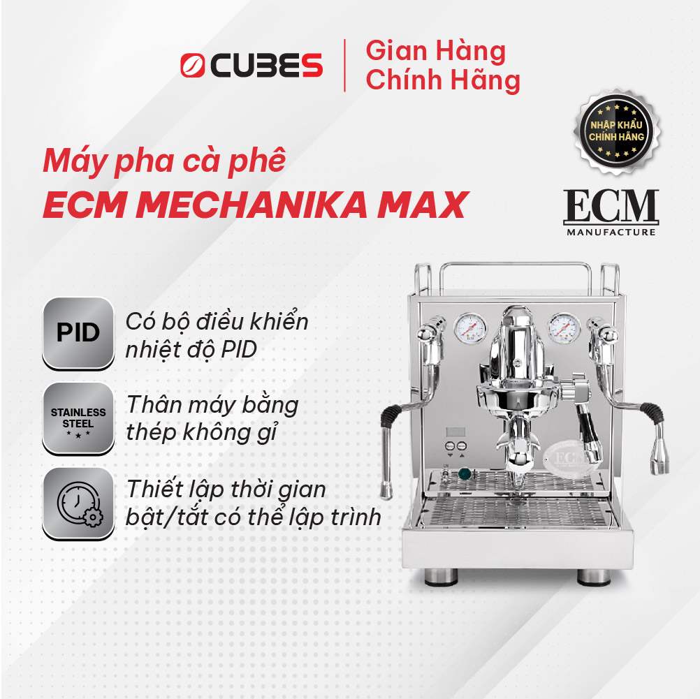 Máy pha cà phê espresso ECM Mechanika Max - Nhập khẩu chính hãng từ thương hiệu ECM - Đức