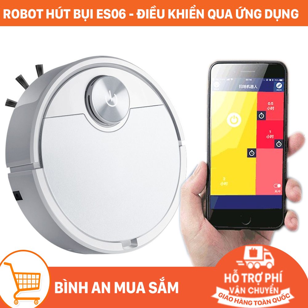 Robot hút bụi thông minh es06 - điều khiển robot qua ứng dụng dễ dàng - bảo hành chính hãng
