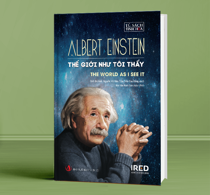 Thế giới như tôi thấy - albert einstein - ired books
