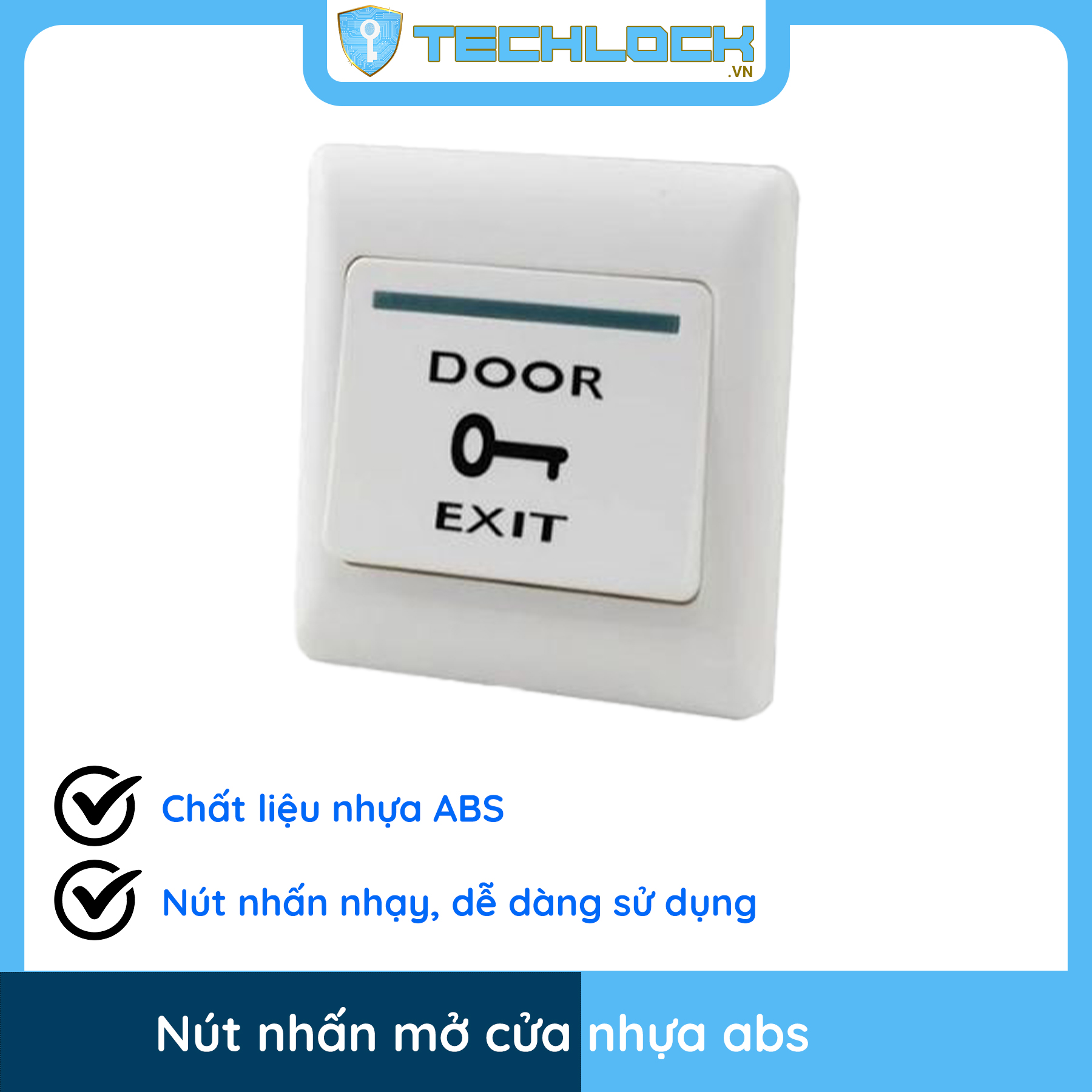 Nút nhấn mở cửa, exit nhựa abs - hệ thống kiểm soát ra vào văn phòng, nhà trọ, công ty