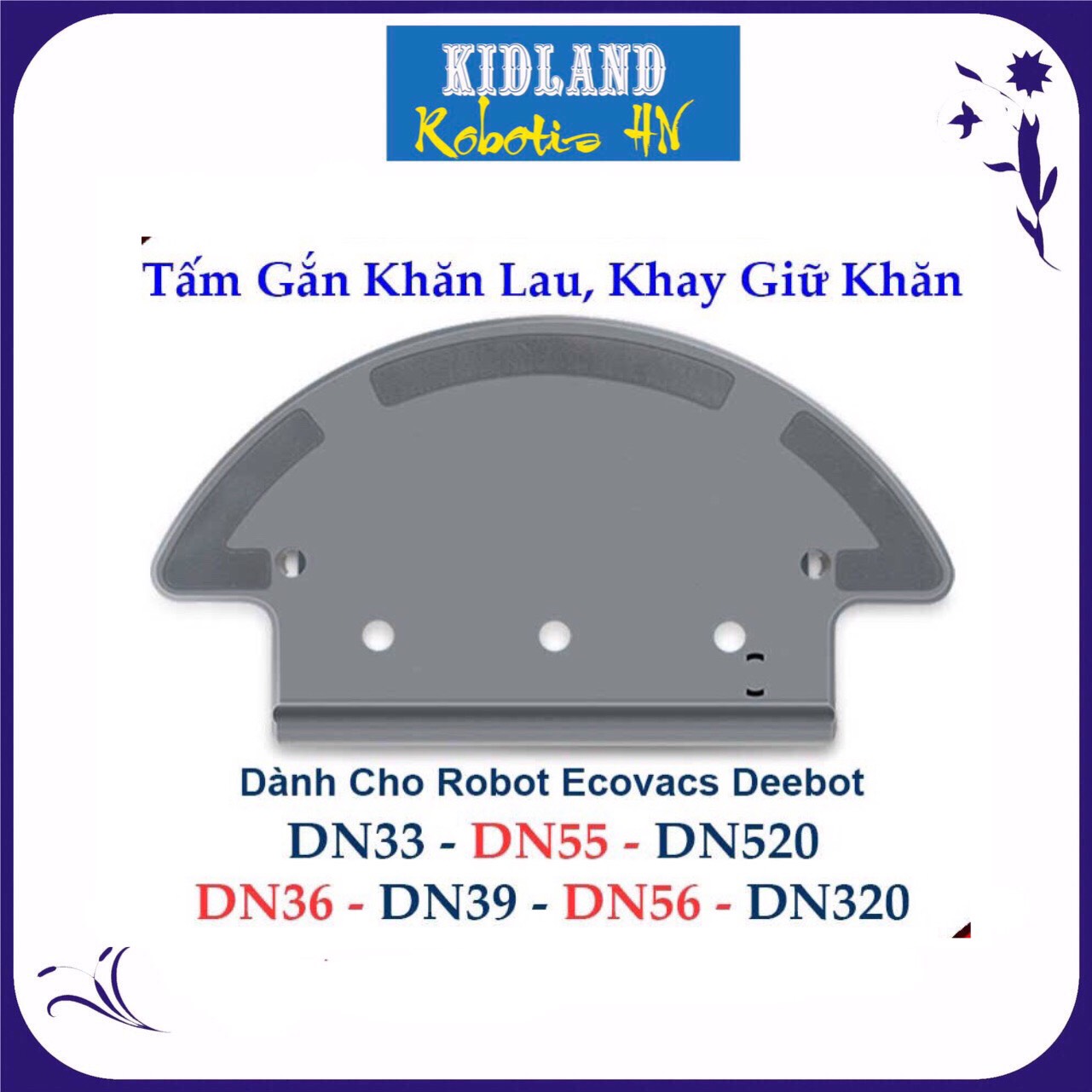 Phụ kiện robot hút bụi ecovacs deebot dn33, dn39, dn320, dn36, dn55, dn520 tấm gắn khăn lau, gắn giẻ, đế gắn khăn