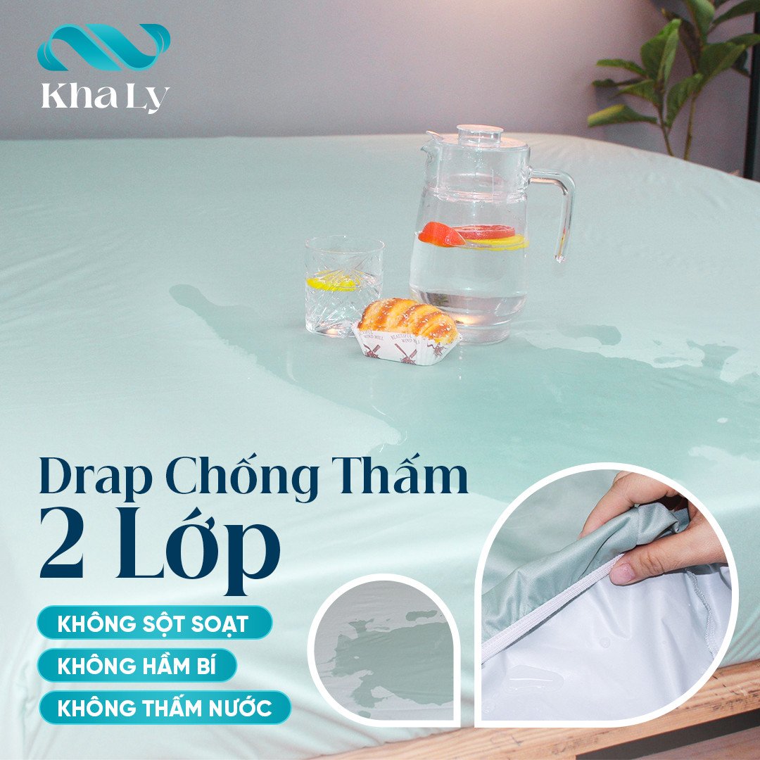 Tấm ga chống thấm 2 lớp - bảo vệ nệm thế hệ mới 3 không - kha ly- giúp ngăn hoàn toàn nước thấm xuống nệm, gây mùi hôi