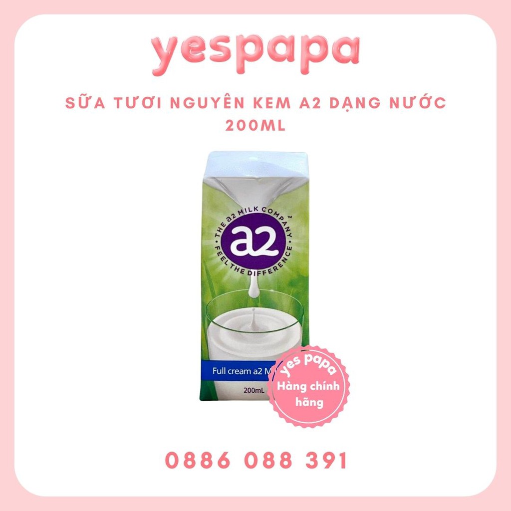 SẢN PHẨM CHÍNH HÃNG Sữa Tươi Nguyên Kem A2 dạng nước 200ml