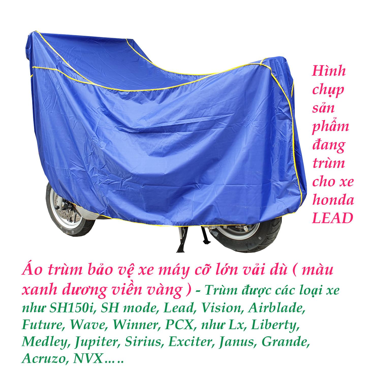 Tấm trùm xe máy vải dù cỡ lớn ( Xanh dương viền vàng) - Trùm được nhiều loại xe máy của honda, yamaha, piaggio.