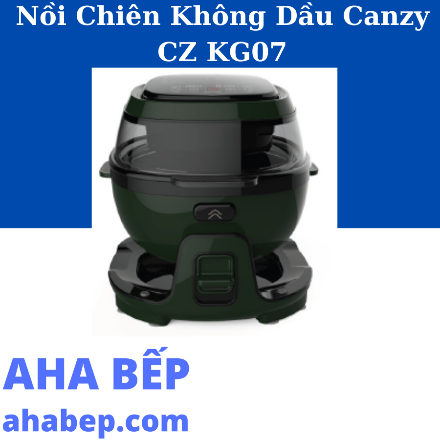 Nồi chiên không dầu canzy cz kg07 - hàng chính hãng