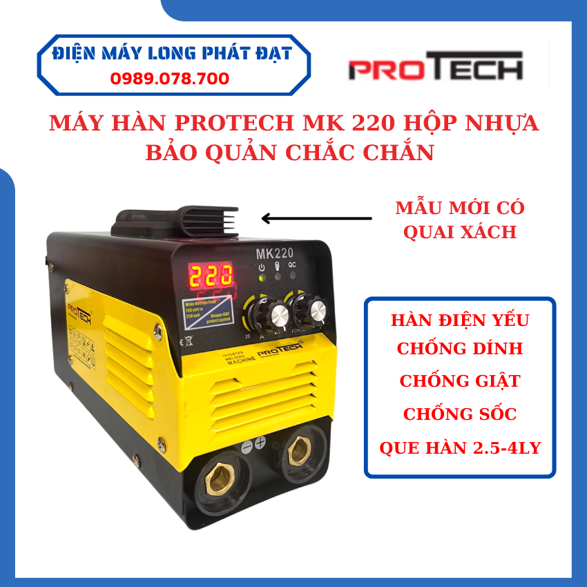 MÁY HÀN QUE PROTECH MK220 CHÍNH HÃNG HÀN ĐIỆN YẾU CHỐNG GIẬT CHỐNG SỐC CHUYÊN QUE 3.2LY -4LY - MẪU MỚI CÓ QUAI XÁCH