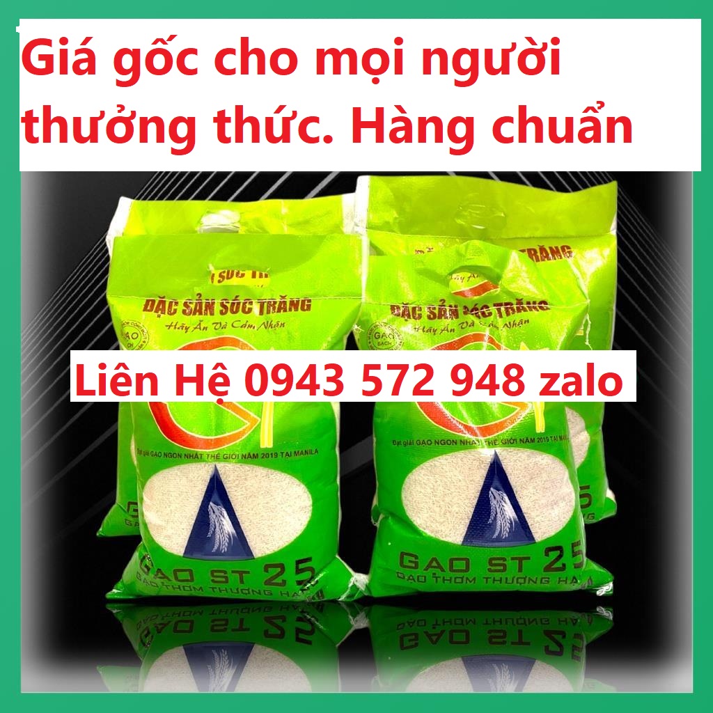 Gạo gẫy ST 25 12000/kg túi 5kg gạo thơm st25