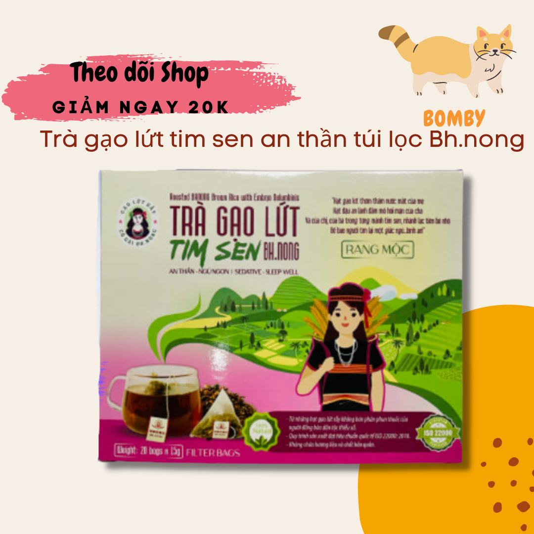 Hộp trà gạo lứt tim sen an thần túi lọc Bh.nong - Hộp 20 túi x 15gr