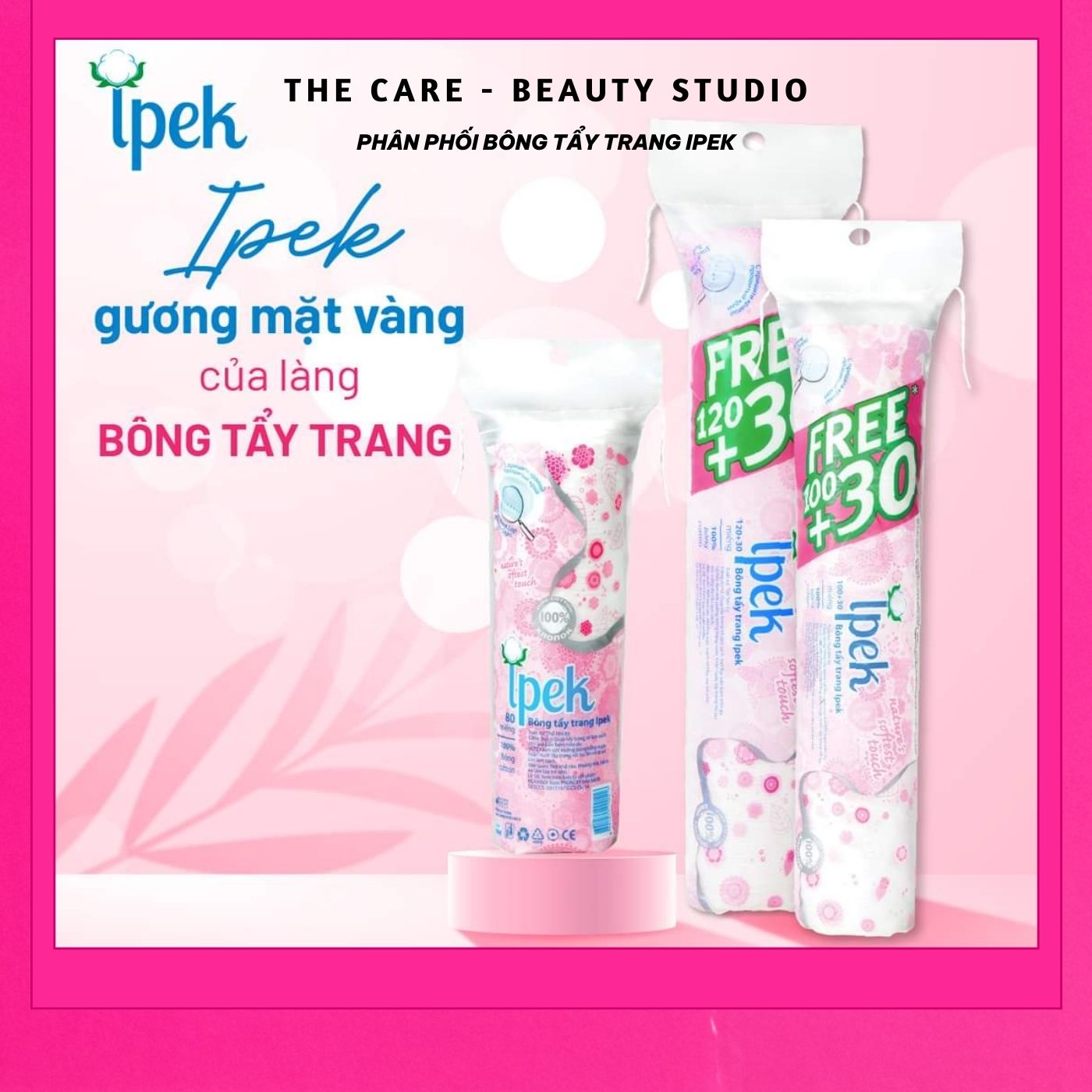 Bông tẩy trang Ipek 150 miếng, 100% cotton, thương hiệu bông tẩy trang an toàn, được tin dùng - The CARE Beauty Studio