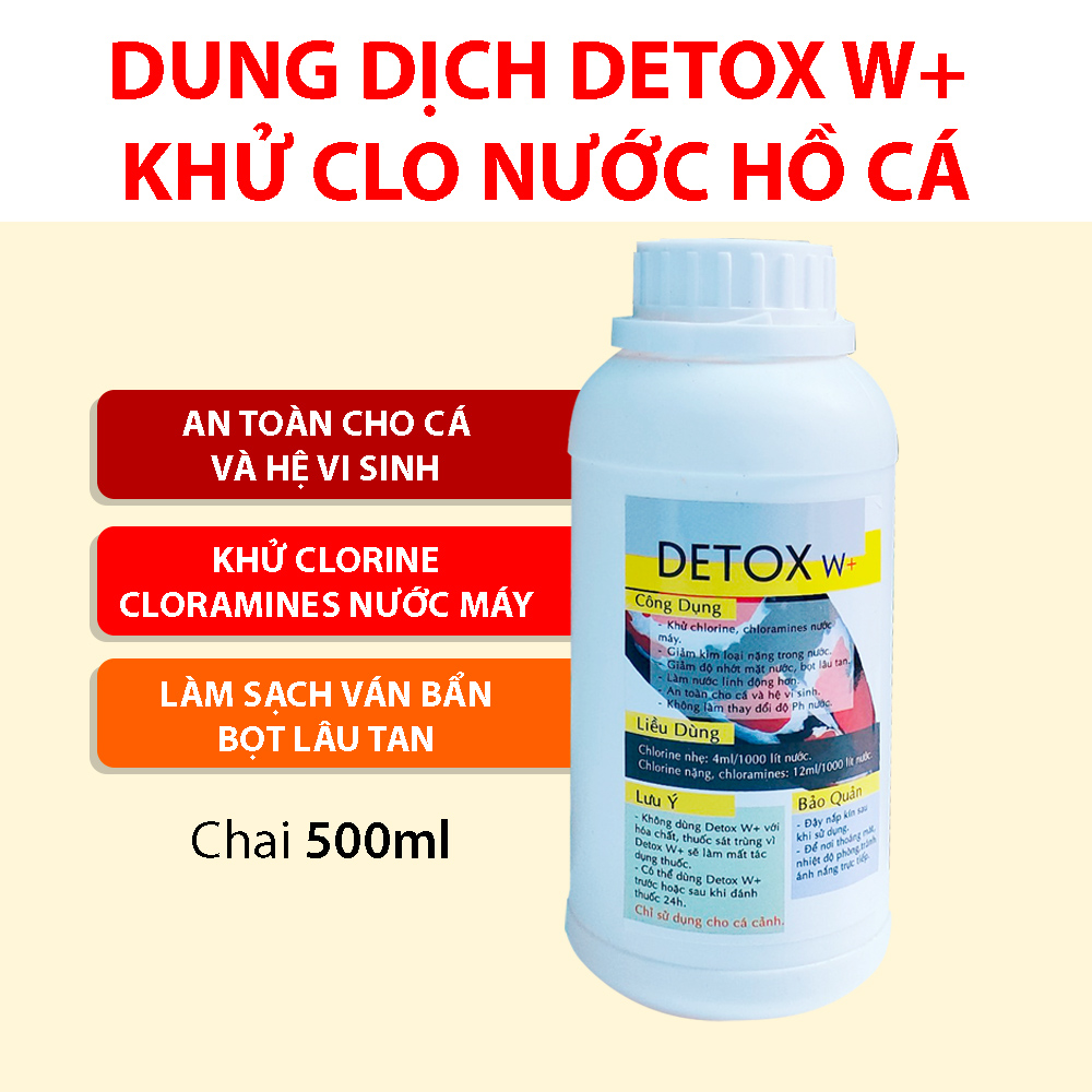 Dung dịch khử Clo nước hồ cá Detox W+ khử clo siêu tốc nước bể cá cảnh giúp cá an toàn, khử clo trong nước máy nuôi cá nhanh chóng chai 500ml