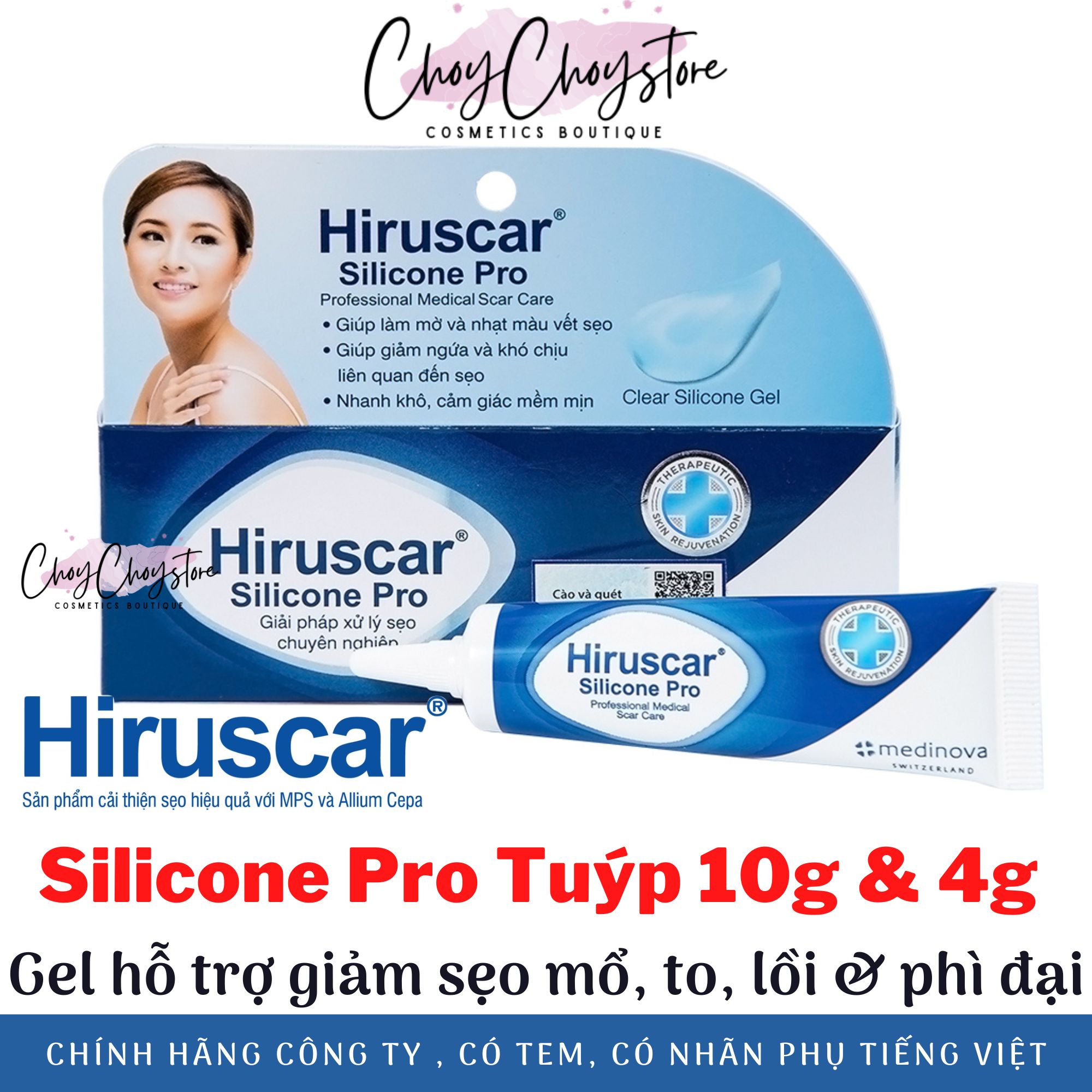 Hiruscar Silicone Pro Tuýp 10g & 4g - Gel hỗ trợ giảm sẹo mổ, to, lồi & phì đại