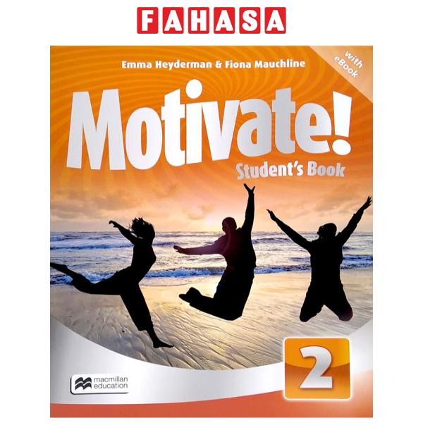 Sách Ngoại Văn - Fahasa - Motivate! Level 2 Student's Book With eBook