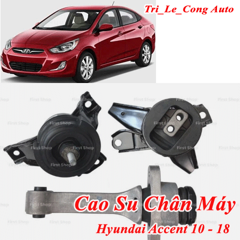 Chân Máy Accent 2010-2019 Cao Su Đỡ Động Cơ Hộp Số 1.4L Kappa Trái Phải Tài Phụ Sau Gầm Số Sàn Tự Động Cục Bạc Giảm Chấn
