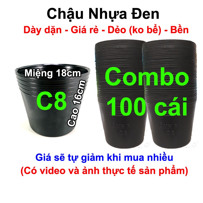 100 Chậu nhựa C8 trồng cây, hoa kiểng đen dẻo, loại dày